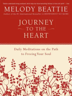 HARPER01 Books Journey To The Heart: Daily Meditations On The Path To Freeing Your Soul 