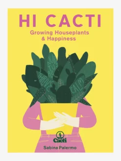 HACHET01 Hi Cacti: Growing Houseplants & Happiness Books