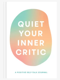 MACMIL03 With Love... Quiet Your Inner Critic: A Positive Self-Talk Journal
