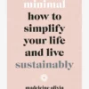 PENGUI01 Ethical & Eco-Friendly Gifts Minimal: How To Simplify Your Life And Live Sustainably