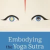PINTER01 Embodying The Yoga Sutra Books 2 PINTER01 Embodying The Yoga Sutra Books