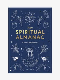 HACHET01 Your Spiritual Almanac: A Year Of Living Mindfully Books