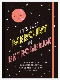 MACMIL03 It's Just Mercury In Retrograde Journal Stationery & Journals