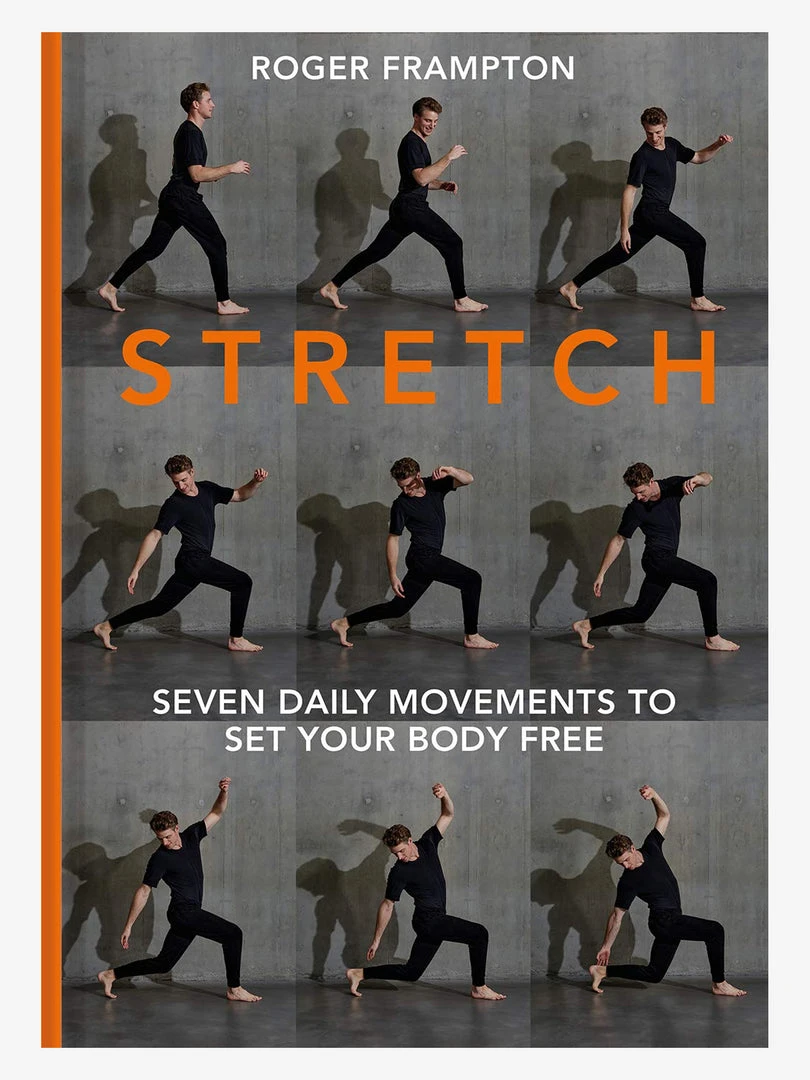 HACHET01 Books Stretch: 7 Daily Movements To Set Your Body Free 3 HACHET01 Books Stretch: 7 Daily Movements To Set Your Body Free