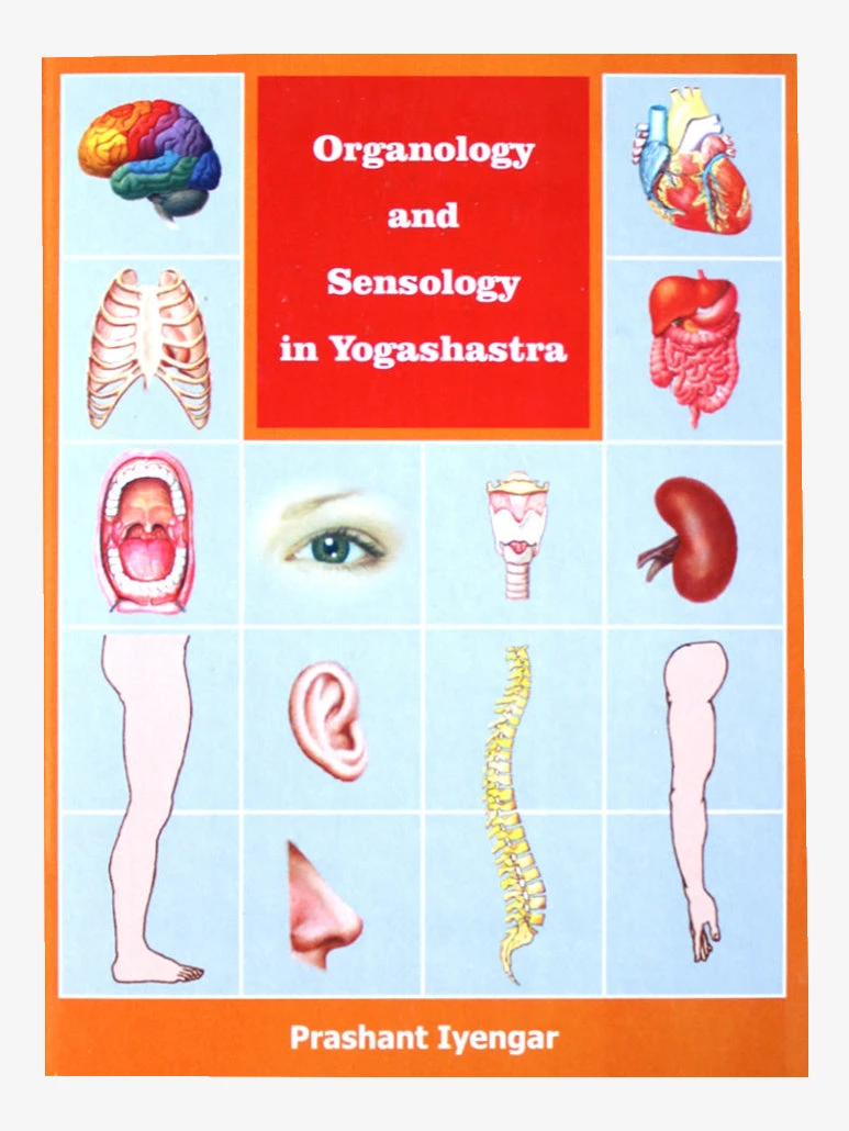 YOGMUM01 Organology & Sensology In Yogashastra Books 3 YOGMUM01 Organology & Sensology In Yogashastra Books