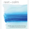 MACMIL01 Rest + Calm: Gentle Yoga And Mindful Practices To Nurture And Restore Yourself Sleep Well 1 MACMIL01 Rest + Calm: Gentle Yoga And Mindful Practices To Nurture And Restore Yourself Sleep Well