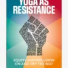GBS&TB01 Yoga As Resistance 2 GBS&TB01 Yoga As Resistance