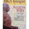 YOGMUM01 Arogya Yoga - Yoga For Health And Well-being Books