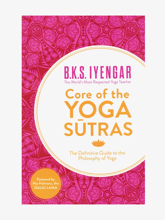 HARPER01 Core Of The Yoga Sutras 3 HARPER01 Core Of The Yoga Sutras