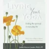 GBS&TB01 Living Your Yoga