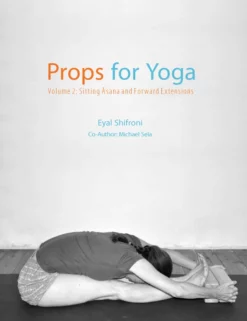 EYALSH01 Props For Yoga Volume 2: Sitting Asana And Forward Extensions