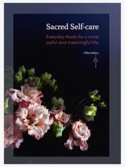 HACHET01 With Love... Sacred Self-care: Everyday Rituals For A More Joyful And Meaningful Life
