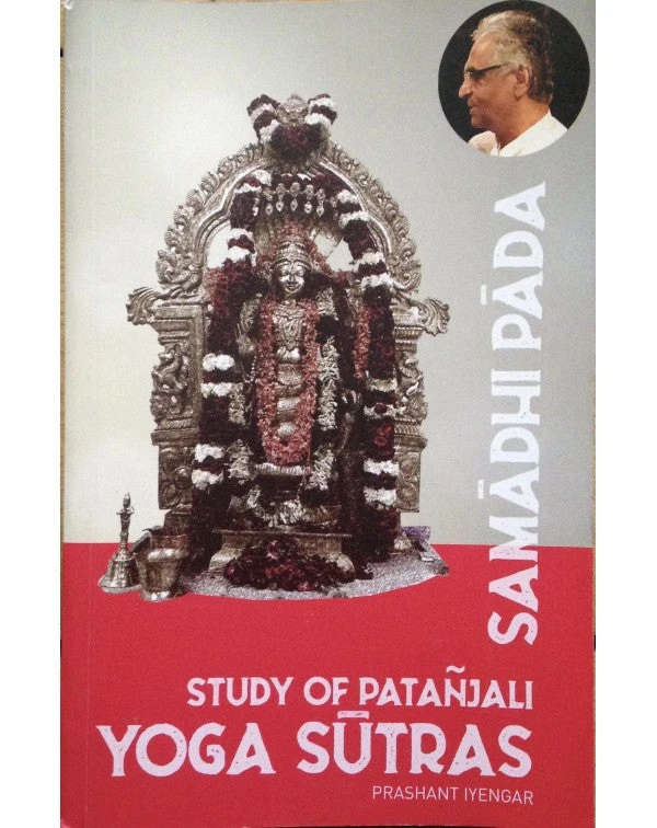 YOGMUM01 Samadhi Pada - Study Of Patanjali Yoga Sutras Books 3 YOGMUM01 Samadhi Pada - Study Of Patanjali Yoga Sutras Books