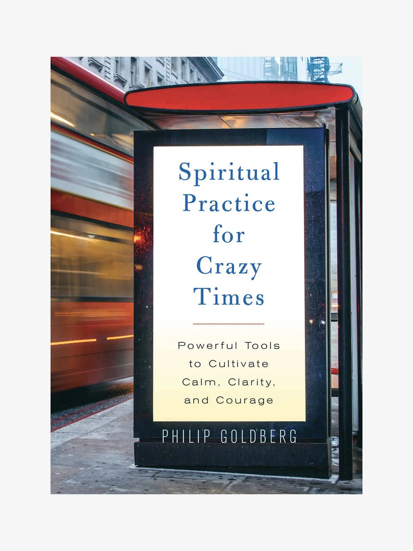 GBS&TB01 Spiritual Practice For Crazy Times 3 GBS&TB01 Spiritual Practice For Crazy Times