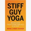 GARDNE01 Books Stiff Guy Yoga