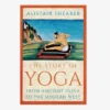 MACMIL01 The Story Of Yoga: From Ancient India To The Modern West