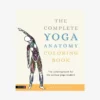 HACHET01 Stationery & Journals The Complete Yoga Anatomy Colouring Book 