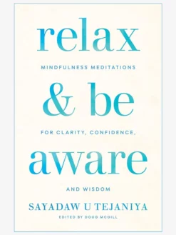 GBS&TB01 Relax & Be Aware