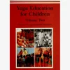 IYFMPU01 Yoga Education For Children Volume Two