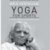 YOGMUM01 Books Yoga For Sports: A Journey Towards Health And Healing